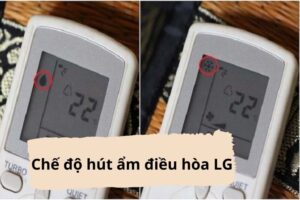 Chế độ hút ẩm điều hòa LG