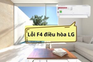 Lỗi F4 điều hòa LG