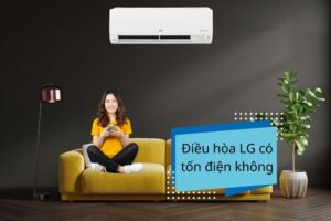 điều hòa lg có tốn điện không