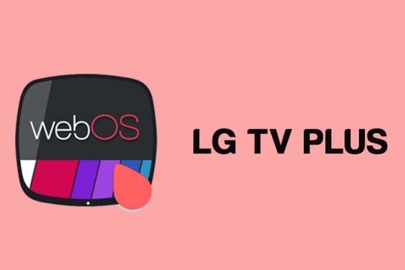 Ứng dụng LG TV Plus