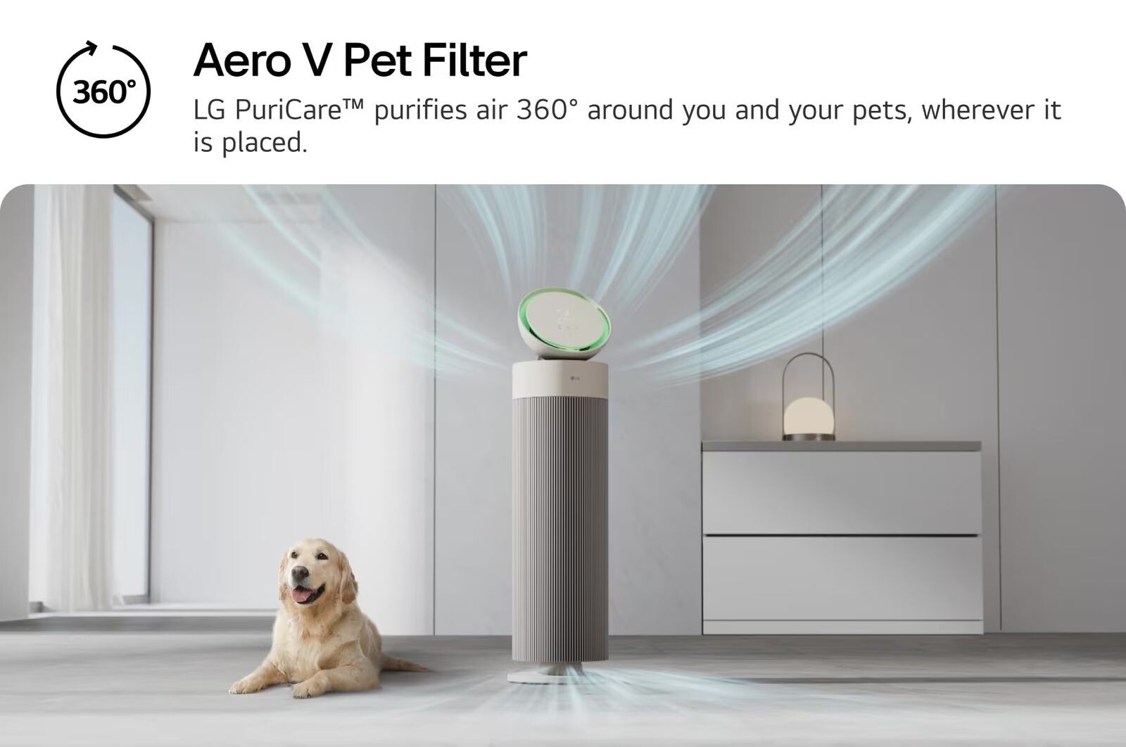 Sở hữu bộ lọc Aero V Pet có khả năng hút toàn bộ lông thú cưng ở trong căn phòng với góc 360 độ